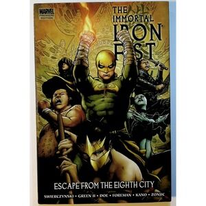 The Immortal Iron‎ Fist HC Vol. 5 Escape from the Eighth City Marvel